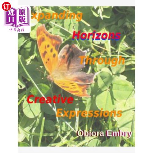海外直订Expanding Horizons Through Creative Expressions 通过创造性的表达扩大视野