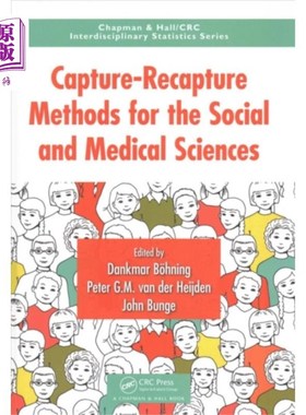海外直订Capture-Recapture Methods for the Social and Med... 社会科学和医学的捕获-再捕获方法