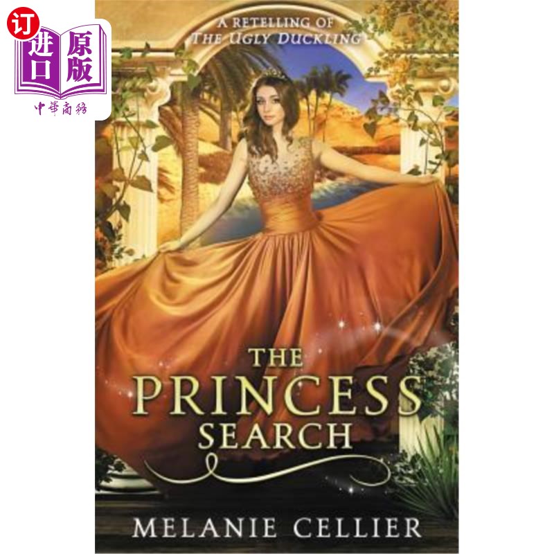海外直订The Princess Search: A Retelling of The Ugly Duckling 《寻找公主》重述《丑小鸭》