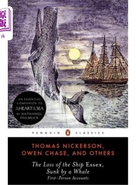 海外直订The Loss of the Ship Essex, Sunk by a Whale: First-Person Accounts 埃塞克斯号被鲸鱼沉没的损失:第一人称叙述