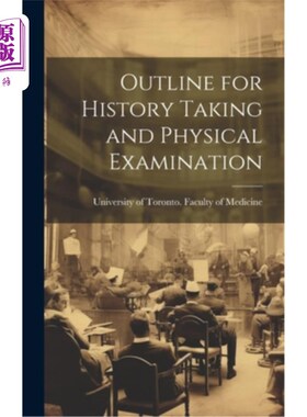 海外直订医药图书Outline for History Taking and Physical Examination 历史记录和体格检查大纲