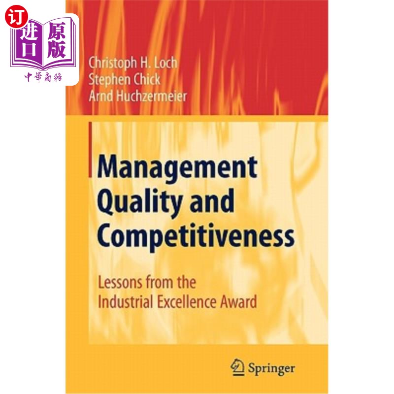 海外直订Management Quality and Competitiveness: Lessons from the Industrial Excellence A 管理质量和竞争力：行业卓越