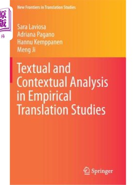 海外直订Textual and Contextual Analysis in Empirical Translation Studies 实证翻译研究中的语篇与语境分析