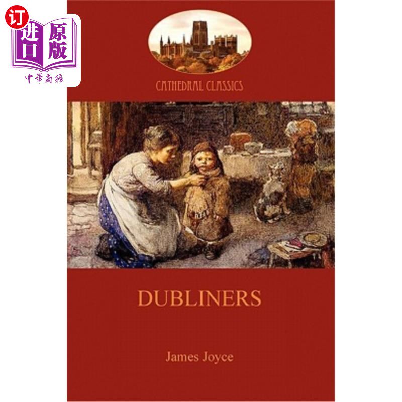 海外直订Dubliners (Aziloth Books) 都柏林人（阿齐洛斯书籍）