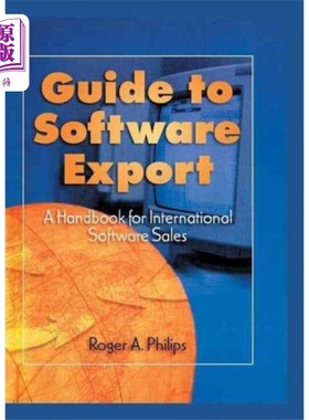 海外直订Guide To Software Export: A Handbook For Interna... 软件出口指南:国际软件销售手册