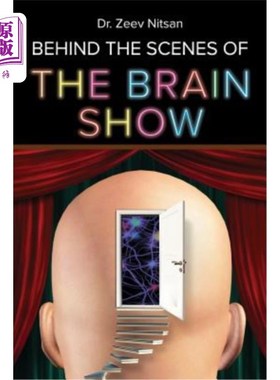 海外直订The Brain Show - Behind the Scenes: What is going on inside our brain while we a 大脑秀-幕后:当我们生活时，