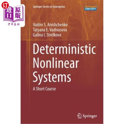 海外直订Deterministic Nonlinear Systems: A Short Course
