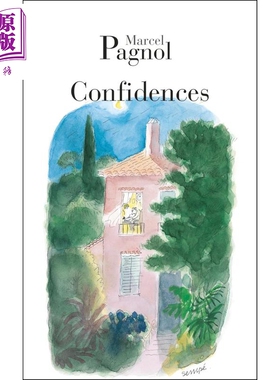 【法文版】自信 Marcel Pagnol著 Confidences 英文原版 Marcel Pagnol 国际畅销流行著作【中商原版】
