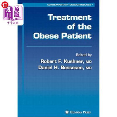 海外直订医药图书Treatment of the Obese Patient 肥胖病人的治疗