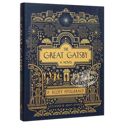 了不起的盖茨比 精装插图版 The Great Gatsby A Novel Illustrated Edition 英文原版 F Scott Fitzgerald【中商原版】