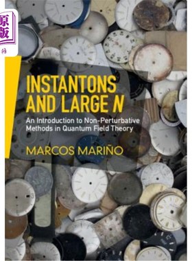 海外直订Instantons and Large N 瞬子和大N：量子场论中的非微扰方法简介