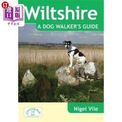 海外直订Wiltshire a Dog Walker's Guide 威尔特郡的遛狗指南