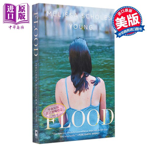 洪水 Flood 英文原版 Melissa Scholes Young 世界现代文学 国际流行小说 女性读物【中商原版】