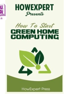 海外直订How to Start Green Home Computing 如何启动绿色家庭计算