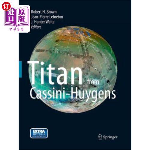 海外直订Titan from Cassini-Huygens 卡西尼惠更斯的泰坦