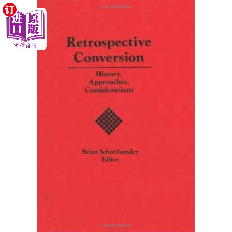 海外直订Retrospective Conversion 回顾转换
