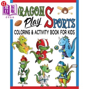 Coloring 龙玩运动着色和儿童活动书 Kids Play Sports Great Activity Dot 海外直订Dragons Book Pages For