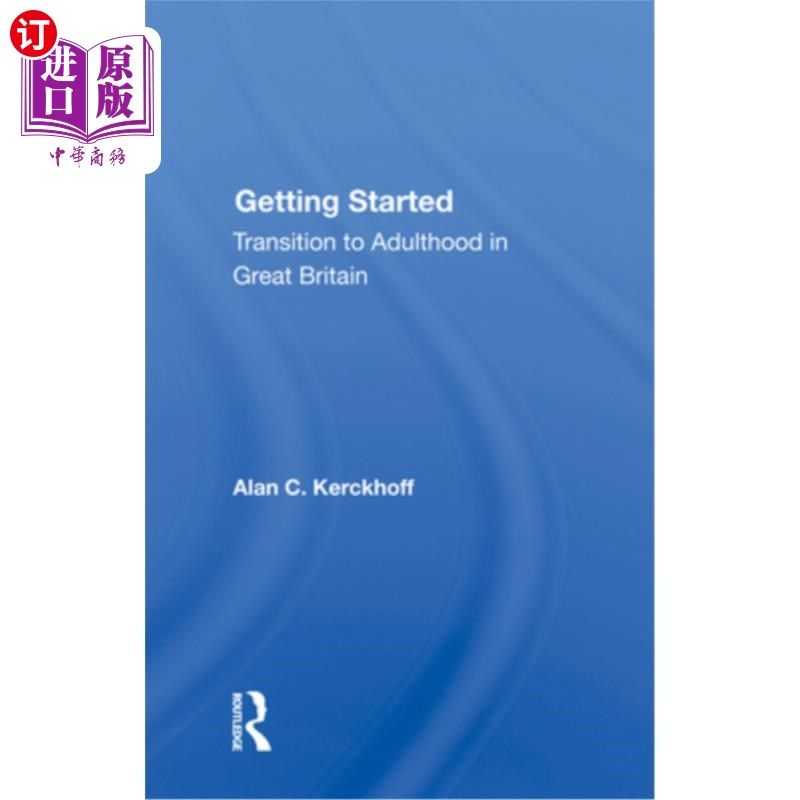 海外直订Getting Started: Transition to Adulthood in Great Britain 入门:英国的成年过渡