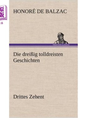 海外直订德语 Die Dreissig Tolldreisten Geschichten - Drittes Zehent 毫不夸张的故事3 / 10
