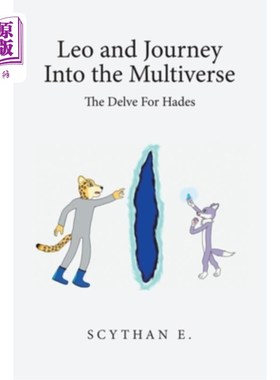 海外直订Leo and Journey into the Multiverse - the Delve for Hades 狮子座与多元宇宙之旅——冥府之旅