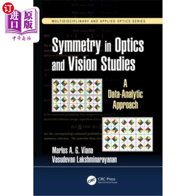 海外直订Symmetry in Optics and Vision Studies: A Data-Analytic Approach 光学与视觉研究中的对称性:一种数据分析方法