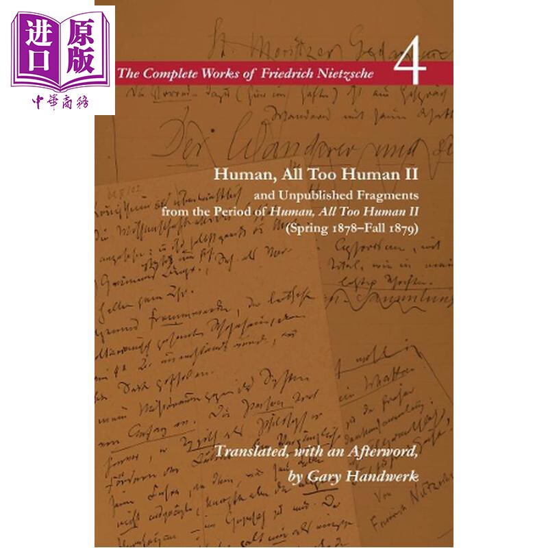 预售 尼采全集4 人性的太人性的续篇及改时期未出版片段 Human All Too Human II 英文原版 Friedrich Nietzsche【中商原版】