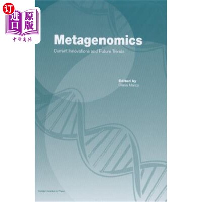 海外直订Metagenomics: Current Innovations and Future Trends 超基因组学：当前的创新和未来趋势