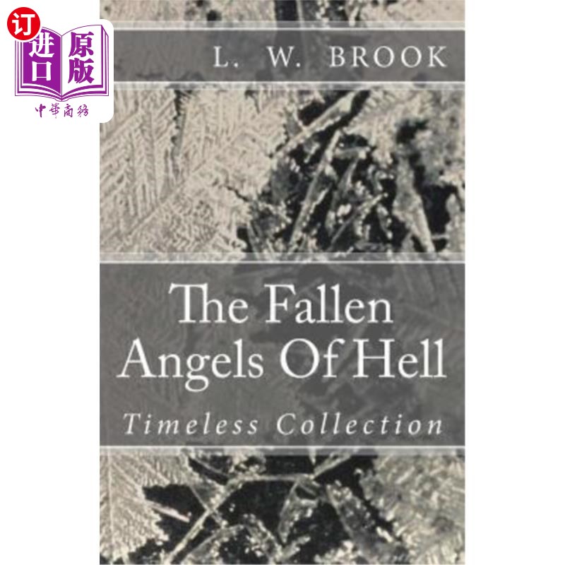 海外直订The Fallen Angels Of Hell: Timeless Collection 地狱的堕落天使：永恒的收藏