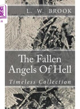 海外直订The Fallen Angels Of Hell: Timeless Collection 地狱的堕落天使：永恒的收藏