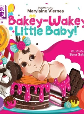 海外直订Bakey-Wakey, Little Baby! Bakey-Wakey,小宝贝!