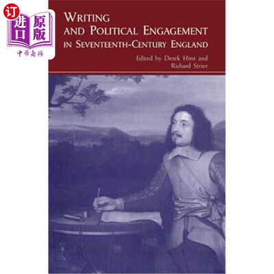 海外直订Writing and Political Engagement in Seventeenth-Century England 17世纪英国的写作与政治参与