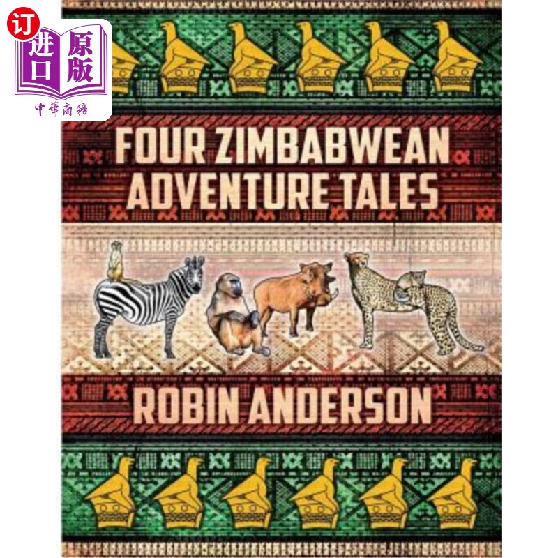 海外直订Four Zimbabwean Adventure Tales四个津巴布韦冒险故事