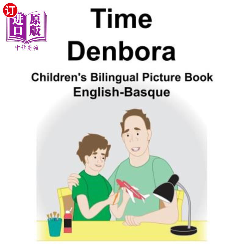 海外直订English-Basque Time/Denbora Children's Bilingual Picture Book 英语巴斯克时间/登博拉儿童双语画册