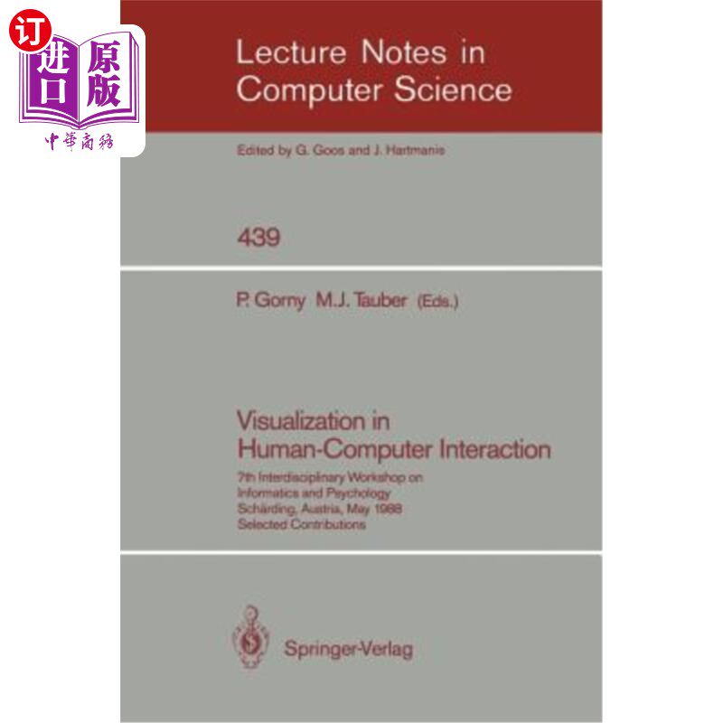海外直订Visualization in Human-Computer Interaction: 7th Interdisciplinary Workshop on I 人机交互中的可视化：第七届