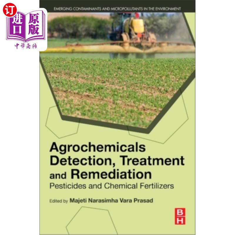 海外直订Agrochemicals Detection, Treatment and Remediation: Pesticides and Chemical Fert 农药检测、处理和修复：农药
