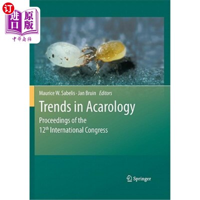海外直订Trends in Acarology: Proceedings of the 12th International Congress 螨学趋势:第十二届国际大会论文集