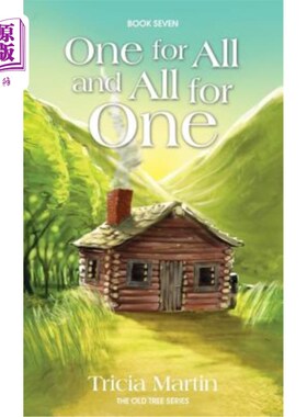 海外直订One for All and All for One: The Old Tree Series 一劳永逸：老树系列