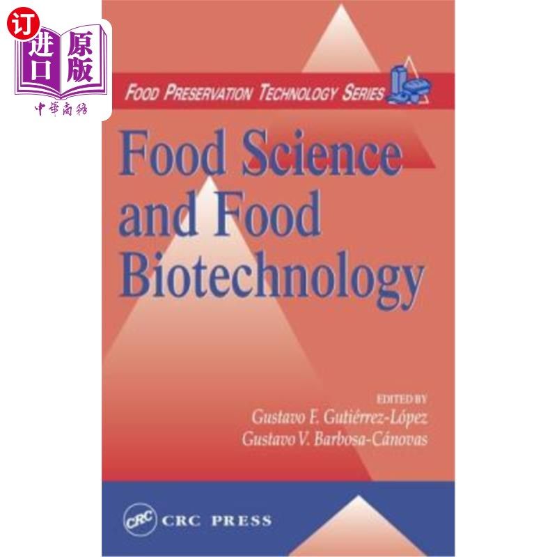 海外直订Food Science and Food Biotechnology 食品科学与食品生物技术