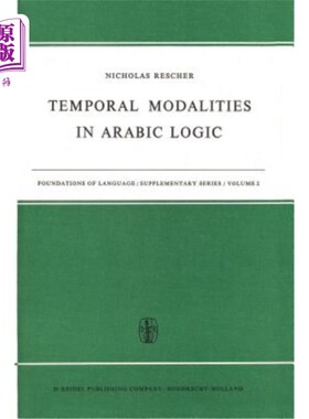 海外直订Temporal Modalities in Arabic Logic 阿拉伯逻辑中的时间模式