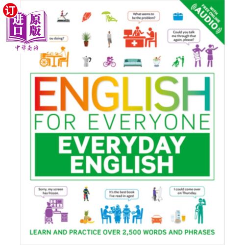 海外直订English for Everyone Everyday English: Learn and Practice Over 1,500 Words and P 每日英语：学习和练习超过15