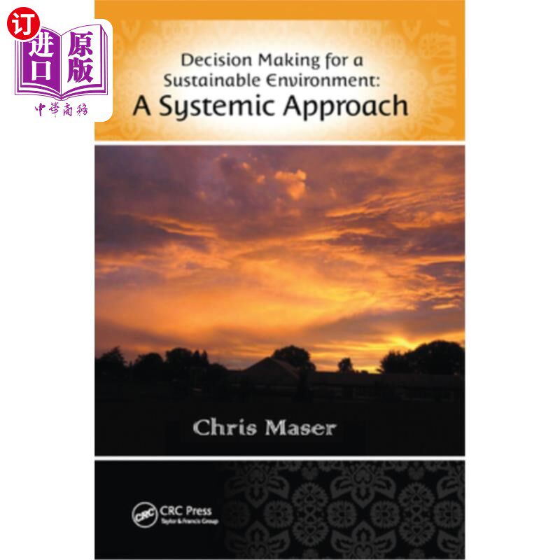 海外直订Decision-Making for a Sustainable Environment: A Systemic Approach 可持续环境决策：系统方法