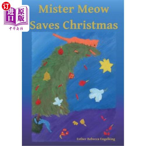 海外直订Mister Meow Saves Christmas 喵先生拯救了圣诞节