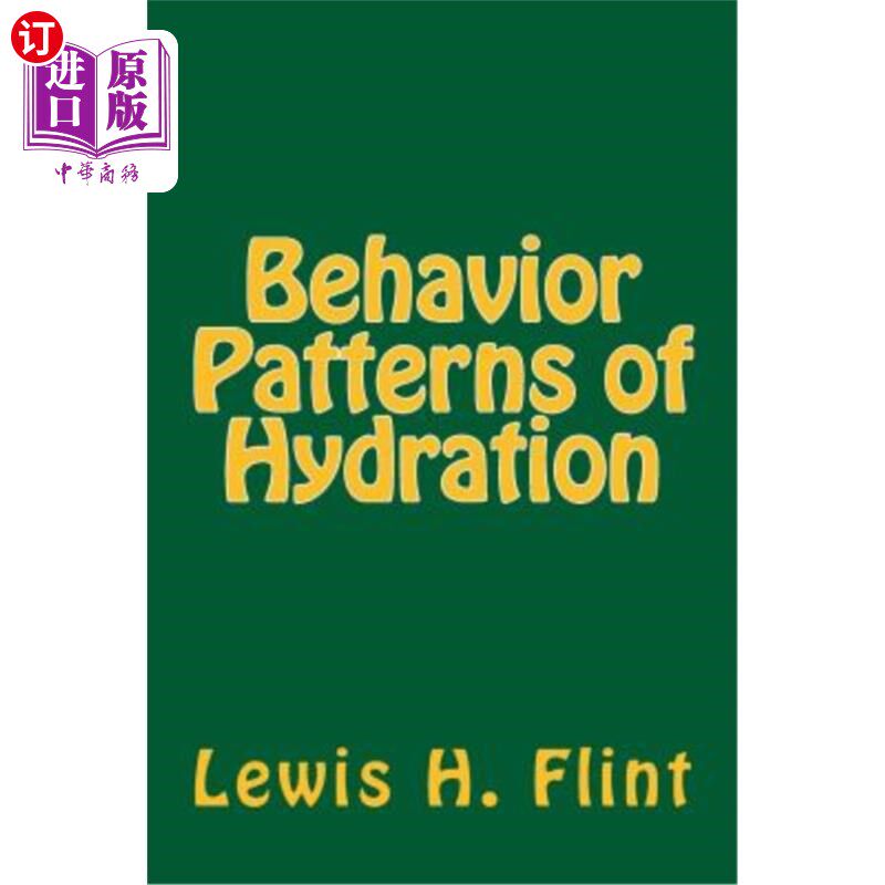 海外直订Behavior Patterns of Hydration 水化行为模式