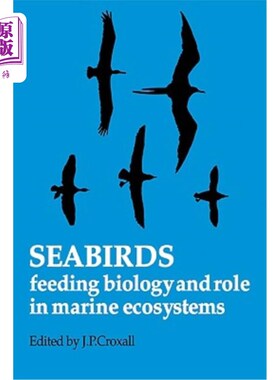 海外直订Seabirds: Feeding Ecology and Role in Marine Ecosystems 海鸟：觅食生态学和在海洋生态系统中的作用
