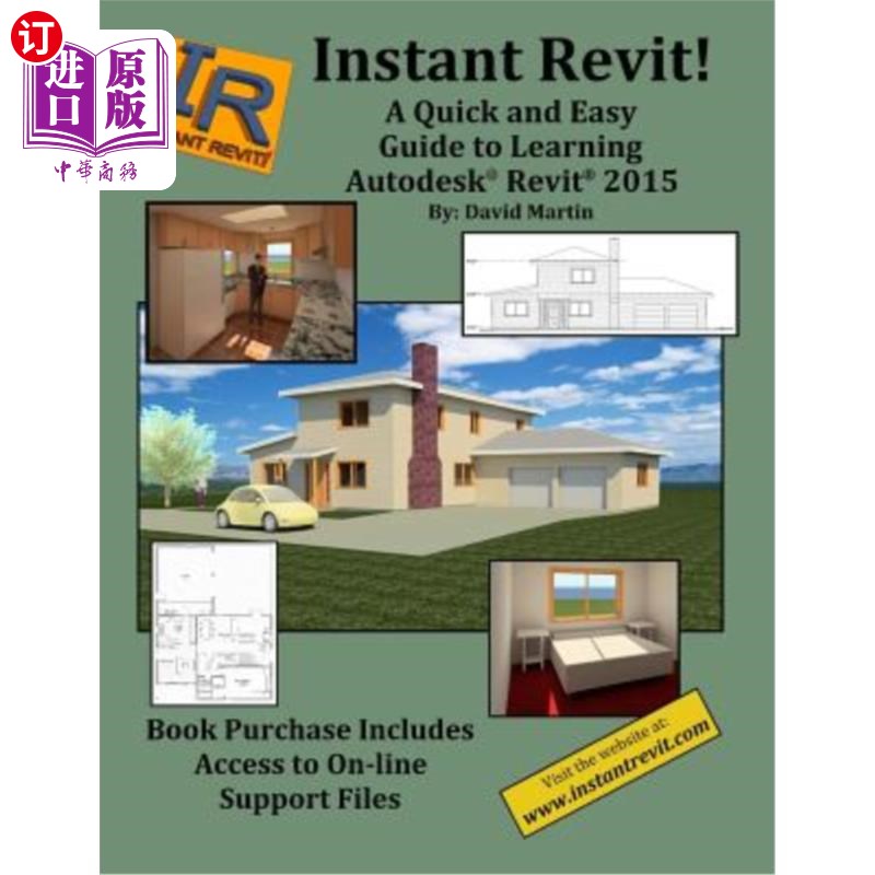 海外直订Instant Revit!: A Quick and Easy Guide to Learning Autodesk(R) Revit(R) 2015 即时Revit !: Aut