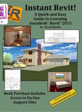海外直订Instant Revit!: A Quick and Easy Guide to Learning Autodesk(R) Revit(R) 2015 即时Revit !: Aut