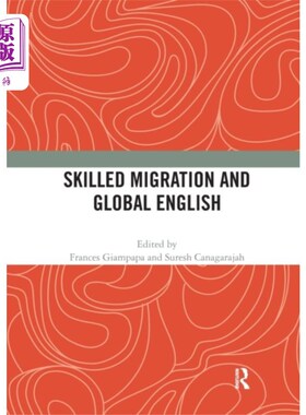 海外直订Skilled Migration and Global English 技术移民与全球英语