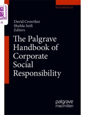 海外直订Palgrave Handbook of Corporate Social Responsibi... 帕尔格雷夫企业社会责任手册