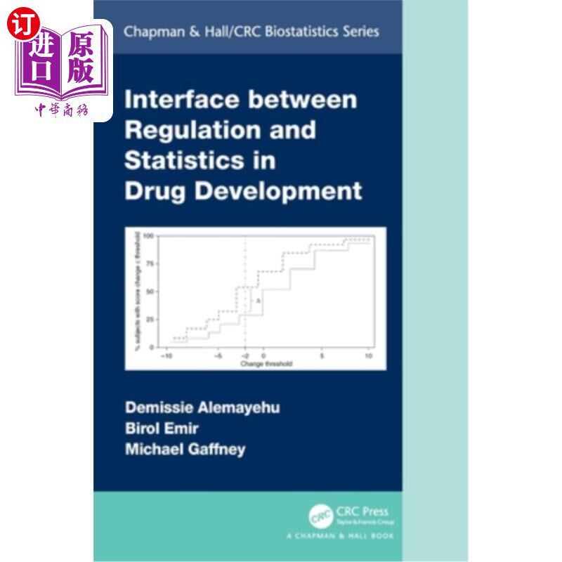 海外直订医药图书Interface between Regulation and Statistics in Drug Development 药物开发中监管与统计的界面
