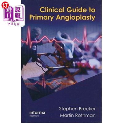 海外直订医药图书Clinical Guide to Primary Angioplasty 原发性血管成形术临床指南